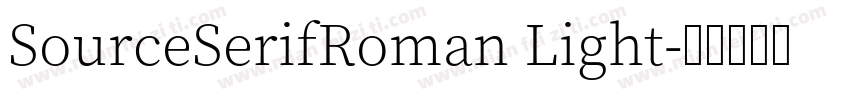 SourceSerifRoman Light字体转换